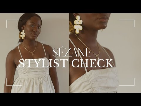 SÉZANE - STYLIST STYLECHECK