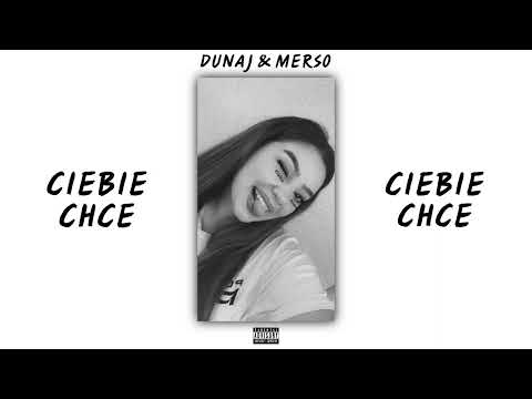 dunaj x merso - ciebie chce (prod - Rinne )