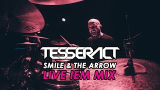TESSERACT - SMILE + THE ARROW  |  JAY POSTONES IEM MIX  |  LIVE IN SAO PAOLO
