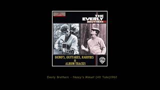 Everly Brothers - Nancy&#39;s Minuet (Alt Take) 1962