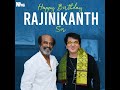 NGEFamily Wishes A Very Happy Birthday To The One Only Thalaiva Rajinikanth Sir ️
