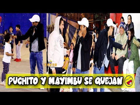 PUCHITO Y MAYIMBU SE QUEJAN DE LA UBICACION 😂👍👌 | PUCHITO OFICIAL 2022