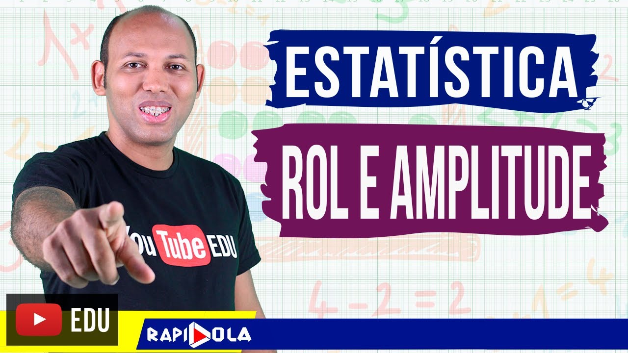 ROL E AMPLITUDE TOTAL ✅ ESTATÍSTICA
