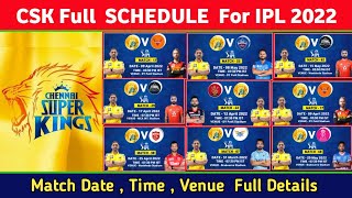 IPL 2022 - CSK All 14 Match Full Schedule | Chennai Super Kings