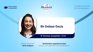 Ek Gıdaya Geçiş