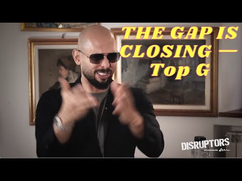 ANDREW TATE — THE GAP IS CLOSING