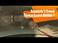 Assassin's Creed - Türkçe Altyazılı Çeviri Çalışması - Bölüm ...