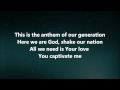The Anthem - Jesus Culture w/ Lyrics 