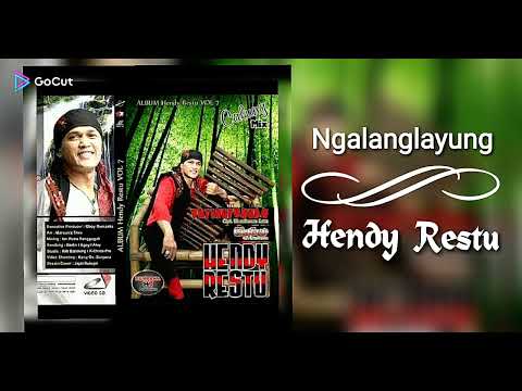 Ngalanglayung - Hendy Restu