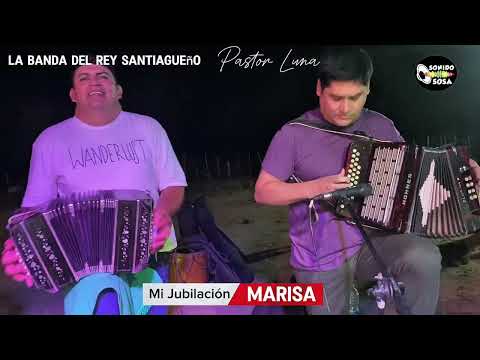 La Banda del Rey PASTOR LUNA - jubilación de Marisa Espeche - Sachayoj Santiago del estero