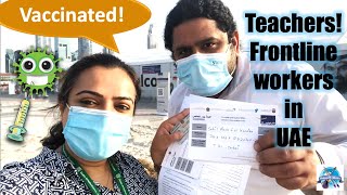 Teachers Living in Dubai I Teachers Got Vaccinated on Priority I Dubai Rocks I