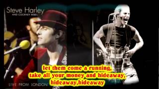 Steve Harley &amp; Cockney Rebel - Hideaway(+lyrics)