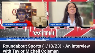 Roundabout Sports (1/18/23) - An interview with Taylor Michell Coleman