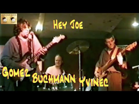 Ray Gomez, Pat Buchmann and Dan Yvinec play Hey Joe (Jimi Hendrix) (Dis Donc Georges)