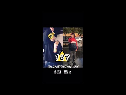 JoJo2Faded-187 Ft Lil Wixs