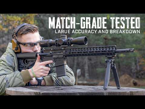 How Accurate Is This Match‑Grade Upper? LaRue LT-15 Accuracy Test and Rifle Review