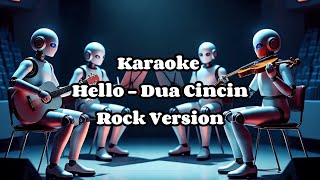 Download lagu Hello - Dua Cincin Karaoke Versi Rock mp3