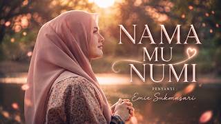 Download lagu Nama Mu Numi - Emie Sukmasari mp3