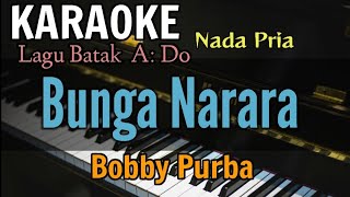 Download lagu KARAOKE LAGU BATAK || BUNGA NARARA || BOBBY PURBA || NADA PRIA / A=DO mp3 Download lagu KARAOKE LAGU BATAK || BUNGA NARARA || BOBBY PURBA || NADA PRIA / A=DO mp3