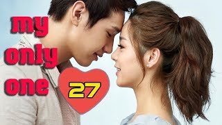Download lagu My Only One Ep 27 | Best Korean drama (Eng sub) mp3
