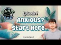 The Panic Pod Episode 1: Anxious? Start Here...