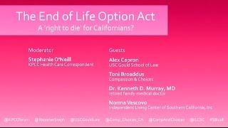 The End of Life Option Act: A 'right to die' for Californians?