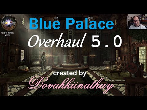 Blue Palace Overhaul 5.0 by Dovahkiinathay | Skyrim Special Edition