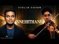 Snehithane Violin Cover Alaipayuthey A R Rahman HARISANKAR VARMA