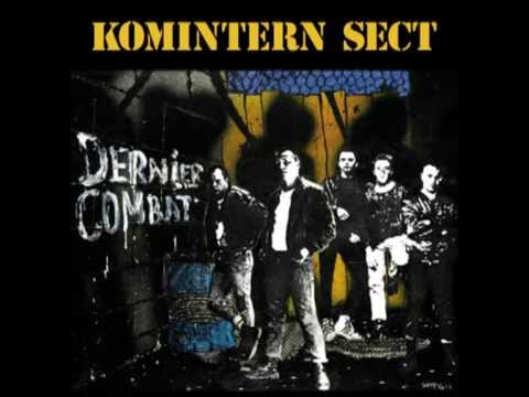 Komintern Sect - Dernier Combat (Full Album 1985)