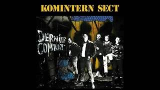 Komintern Sect - Dernier Combat (Full Album 1985)