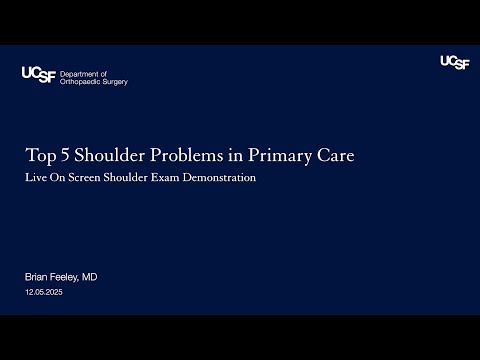 Top 5 Shoulder Problems in Primary Care | Brian Feeley, MD