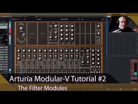 Arturia Modular-V Walkthrough Ep.02 - The Filter Modules