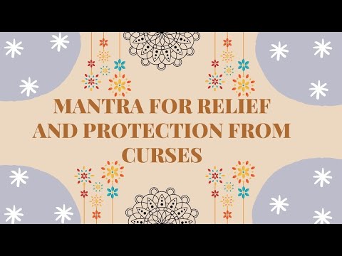 Mantra For Relief And Protection From Curses