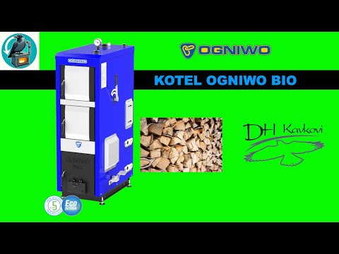 "MULTIFUNKČNÍ" KOTEL OGNIWO BIO | EKOLOGICKÉ KOTLE | DH KAVKOVI