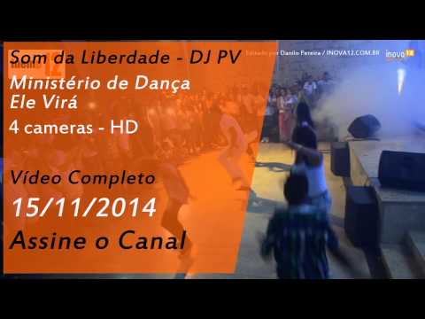 Teaser - Ministério de Dança | Som da Liberdade DJ PV