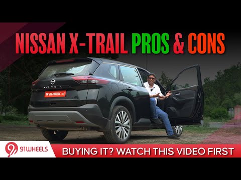 New Nissan X-Trail Pros & Cons explained. Why to buy and reasons to avoid