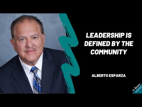 , title : 'Alberto Esparza - Leadership is defined by the community