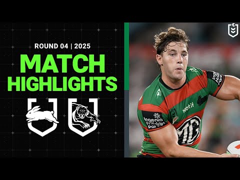 NRL Highlights | NRL Match Highlights 2025 | Rabbitohs  v Panthers | Round 4