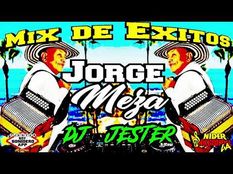 Jorge Meza y Su Tropicolombia Mix de Exitos Cumbia Mix DJ Jester ROGER VIVA POR SIEMPRE JORGE MEZA
