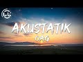 OAG - Akustatik (Lyrics)