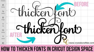 How to Thicken Fonts in Cricut Design Space