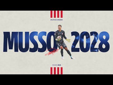 Musso signs with Atlético de Madrid until 2028