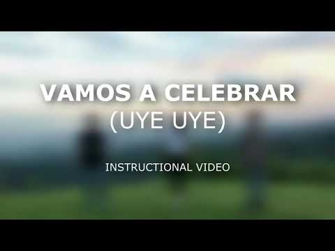 Vamos A Celebrar (uye uye)