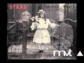 Stars - How Much More - The Five Ghosts (HD ...