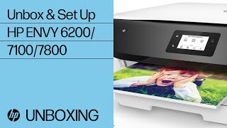 Unboxing and Setting Up the HP ENVY Photo 6200, 7100, and 7800 Printer Series