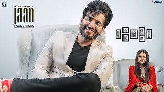 Jaan : Karaj Randhawa Ft. Himanshi Khurana (Official Song) Latest Punjabi Songs 2019 | GK | Geet MP3