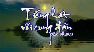 Video hợp âm Ta Vui Ca Vang Khánh Ly & Lệ Thu