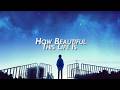 Berre - How Beautiful This Life Is (lyrics)