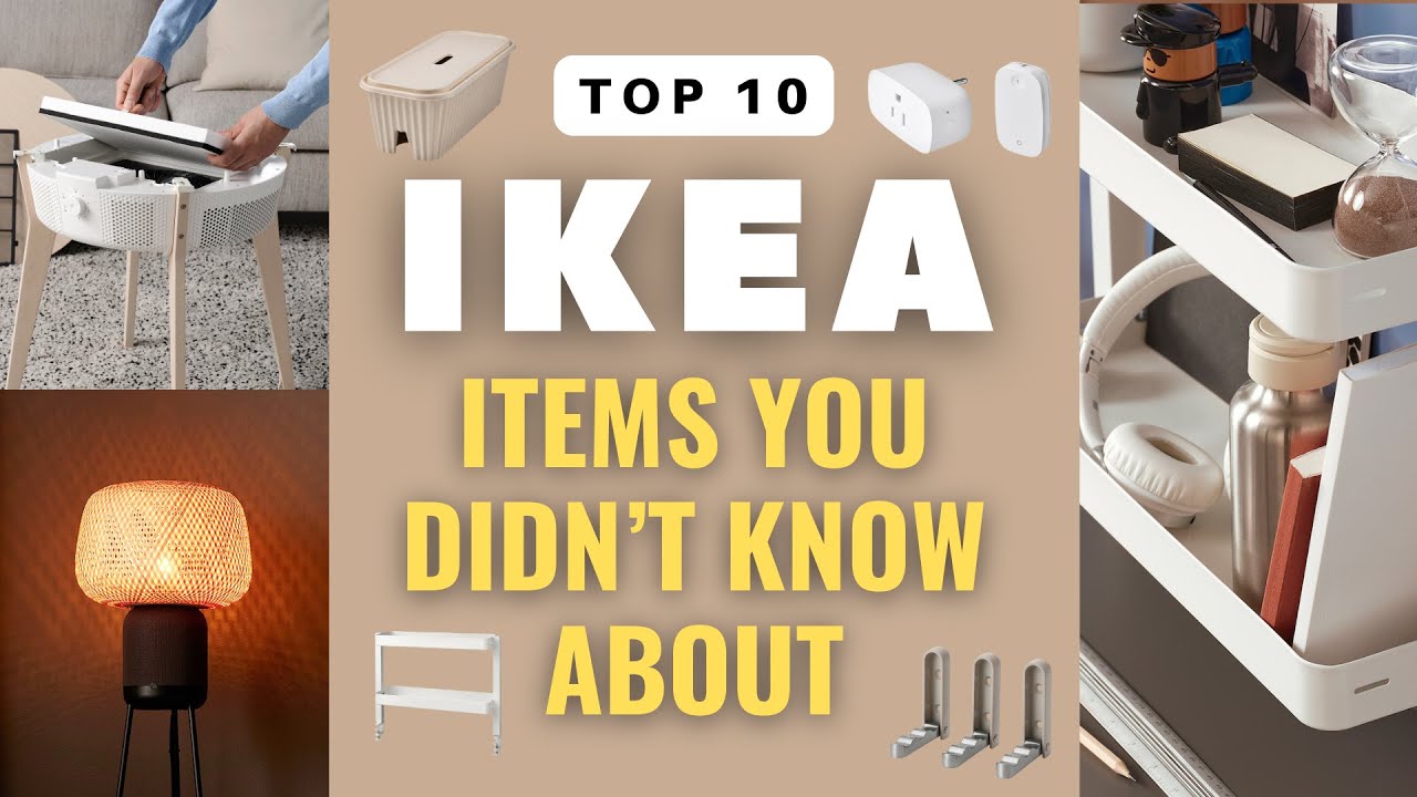 IKEA Top 10 Products You Didn’t Know Existed - Aug 2024
