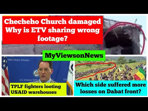 Ethiopia: Checheho Church | TDF ENDF Dabat Front | TPLF fighters USAID